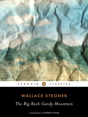 The Big Rock Candy Mountain - ebook